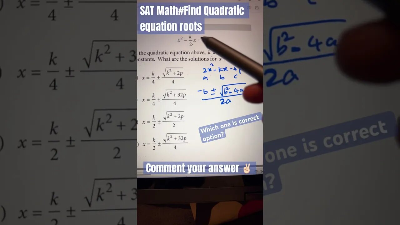 Solving the roots of quadratic equations (quadratic formula) #youtubeshorts #satmath#algebra#math