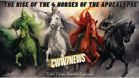 The Rise of the 4 Horses of the Apocalypse as the US, Russia & China prepare for the Unthinkable!