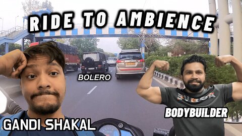 VLOG - 2 (RIDE TO AMBIENCE ❤😉)