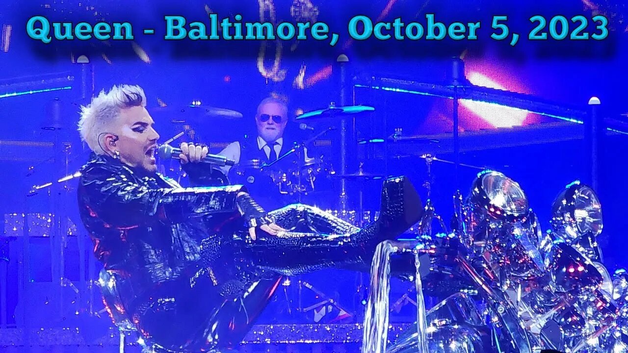 Our Evening with Queen - Baltimore, 5 October, 2023