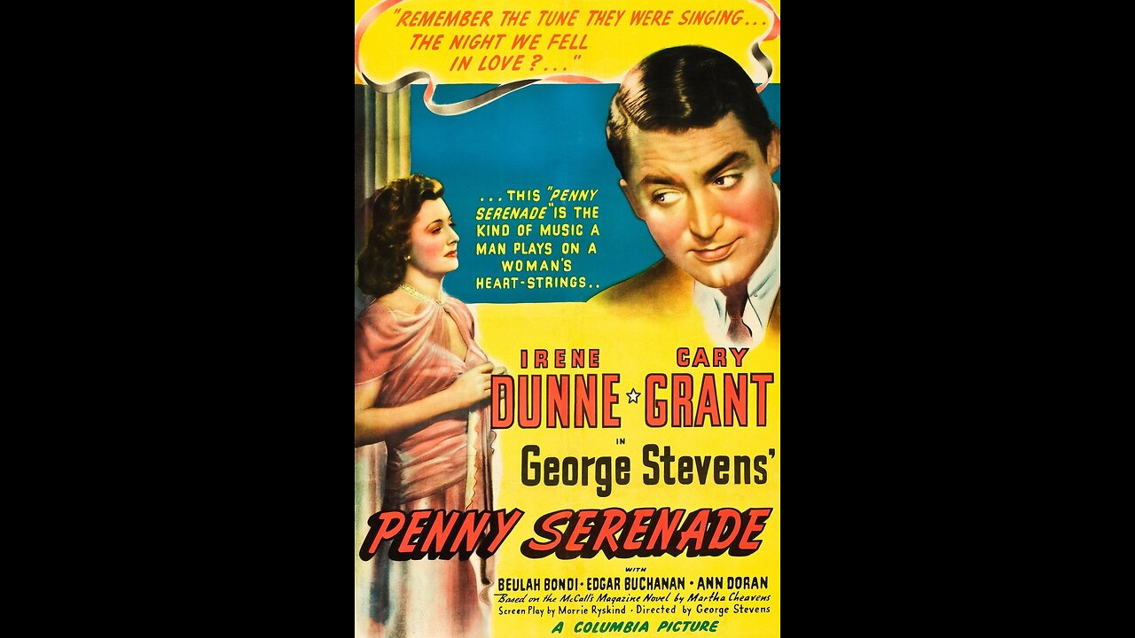 Penny Serenade (1941) | Directed by George Stevens