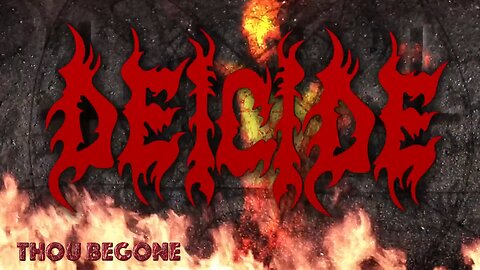 Deicide - Thou Begone (Official Lyric Video)