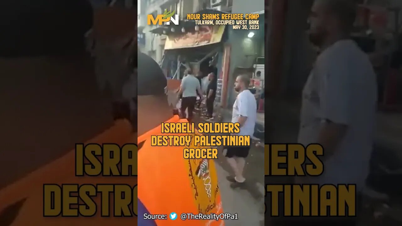 Israeli forces destroy grocery store