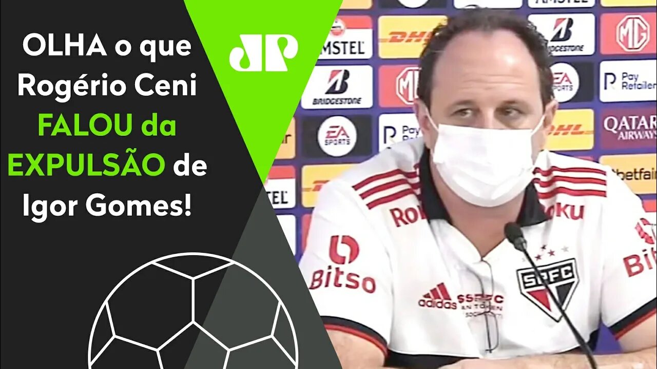 "O IGOR GOMES NÃO..." OLHA o que Rogério Ceni FALOU da EXPULSÃO em Atlético-GO 3 x 1 São Paulo!