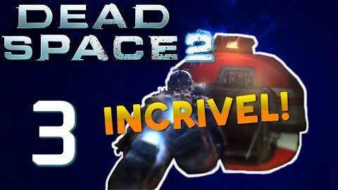 Isaac Clarke é INCRIVEL! Dead Space 2 #3