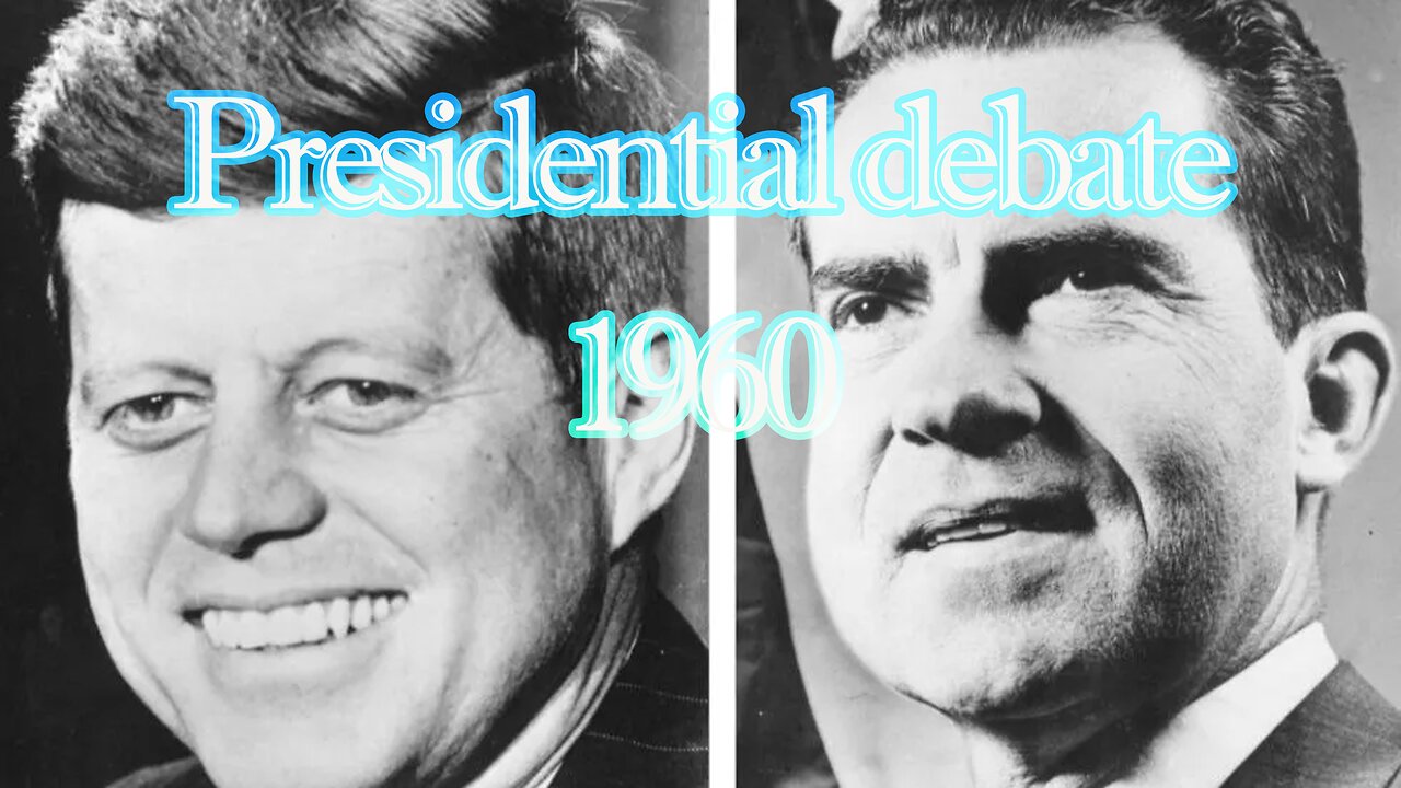 Kennedy vs. Nixon:1960 presidential debate