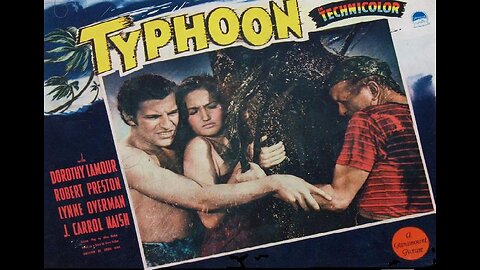 TYPHOON 1940 In TECHNICOLOR Melodrama on South Sea Island Beset by Typhoon FULL MOVIE Enhanced VHS