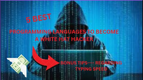 5 BST PROGRAMING LANGUAGES TO BECOME A WHITE HAT HACKER.