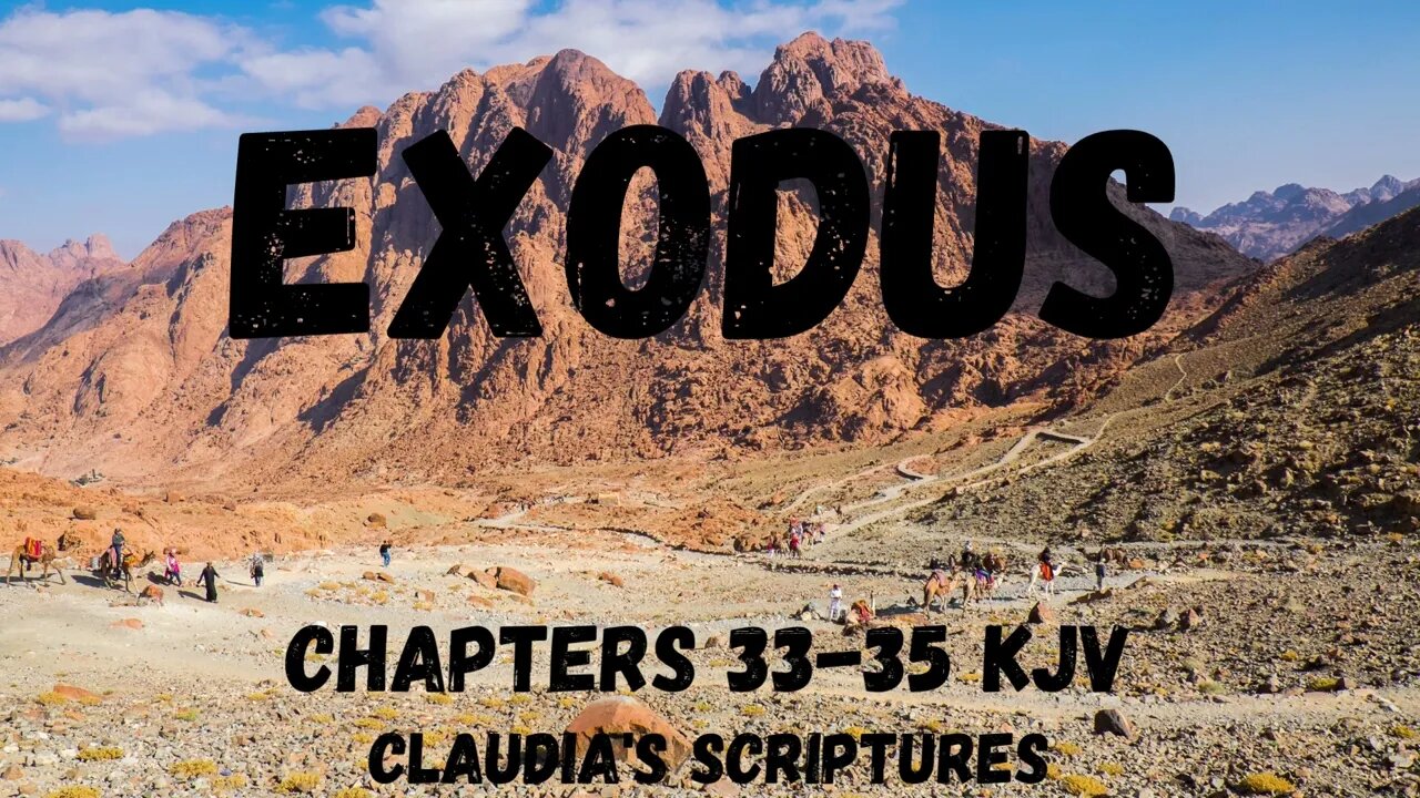 The Bible Series Bible Book Exodus Chapters 33-35 Audio