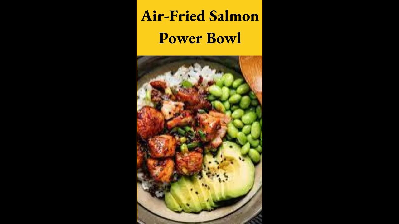 Air Fried Salmon Power Bowl #shorts by Tiktok @ketorecipes