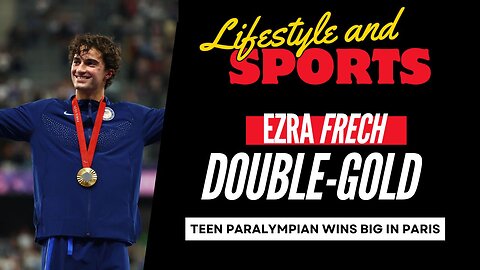 Ezra Frech, double-gold medalist, Paris 2024 Paralympics