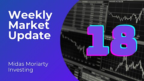 Weekly Market Update #18