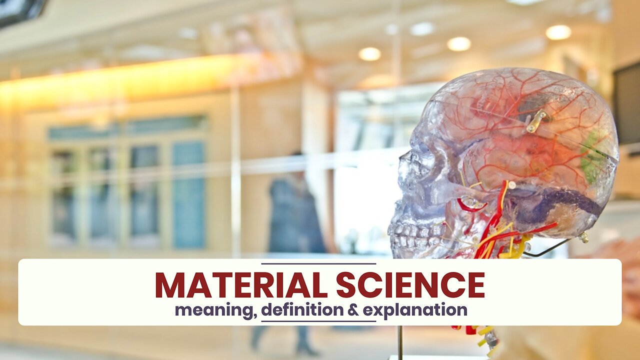 What is MATERIAL SCIENCE