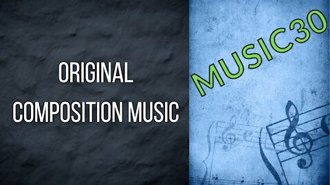 Music30 Original Music Compositions