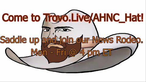 [Feb. 19, 2021] The Daily AHNC News Rodeo on Trovo