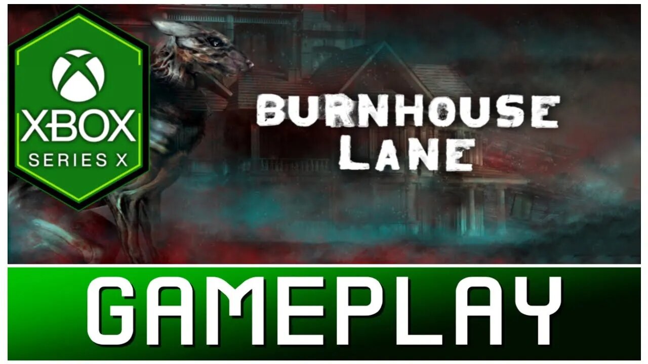 Burnhouse Lane | Xbox Series X Gameplay | First Look