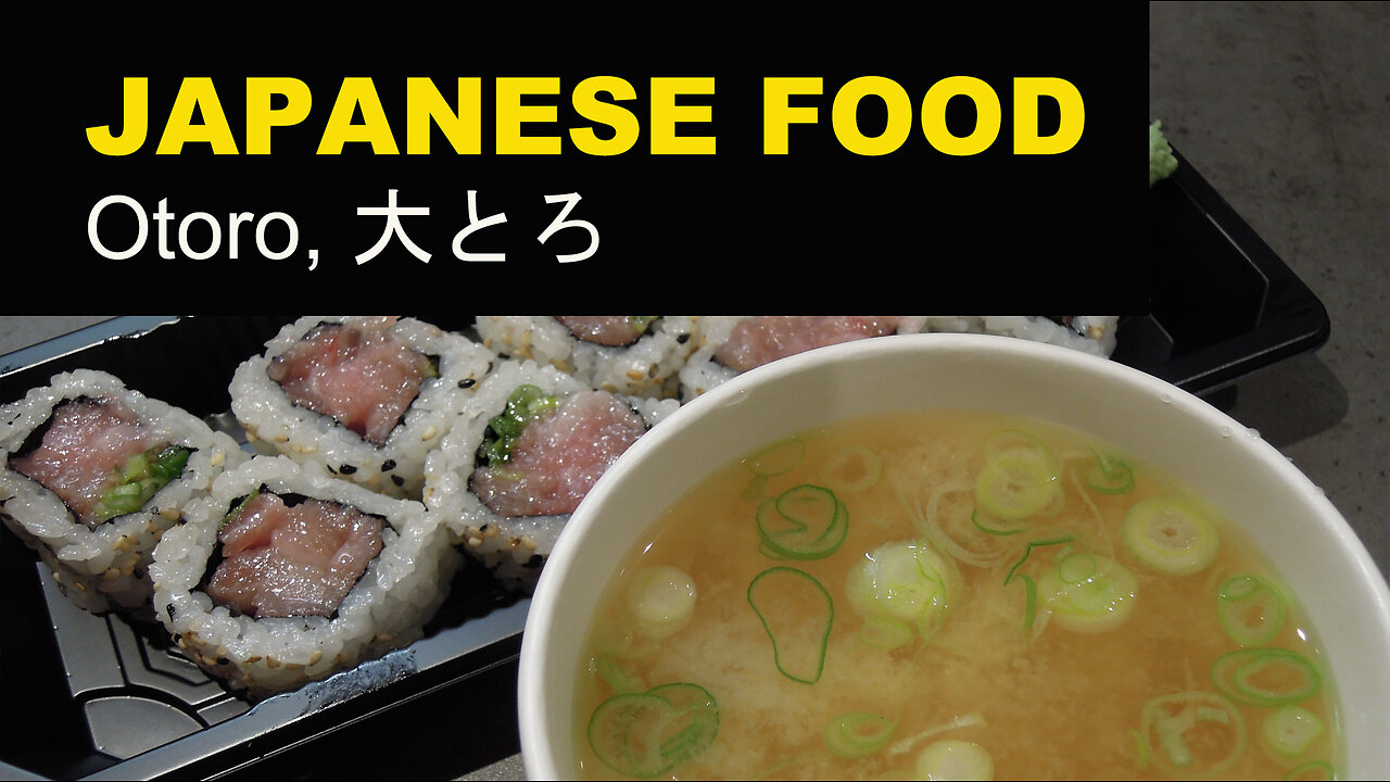 Japanese Food: Takoyaki, Taiyaki, Fatty Belly Tuna, Toto Tuna Rolls, Tempura, Miso, Sushi