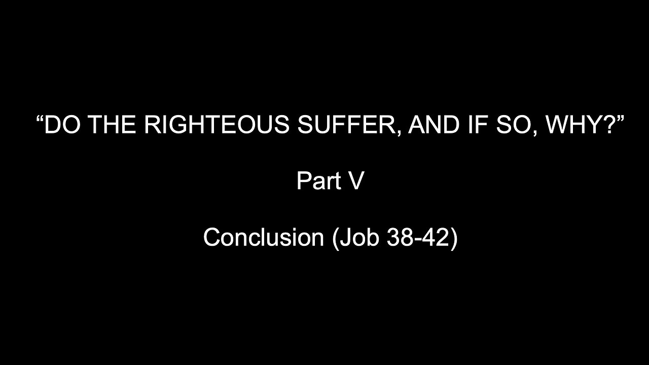 Do the Righteous Suffer, And If So, Why? | Part V| Jubilee Worship Center