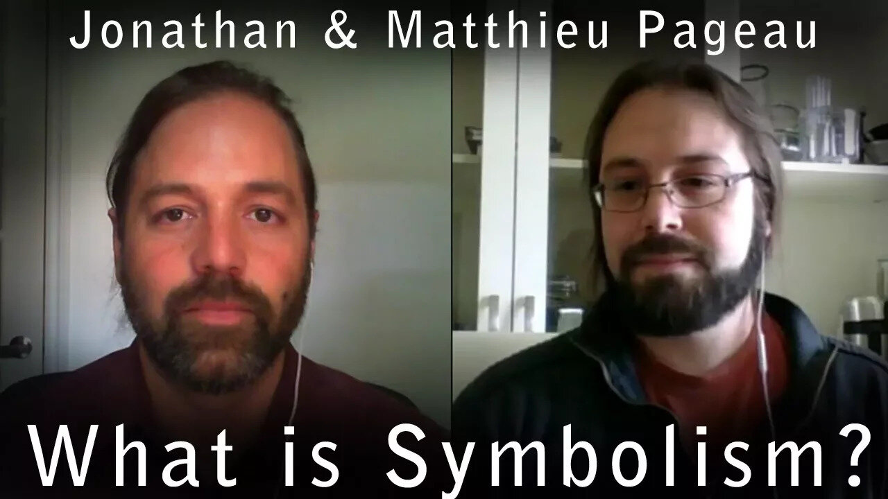 What is Symbolism? - With Matthieu Pageau