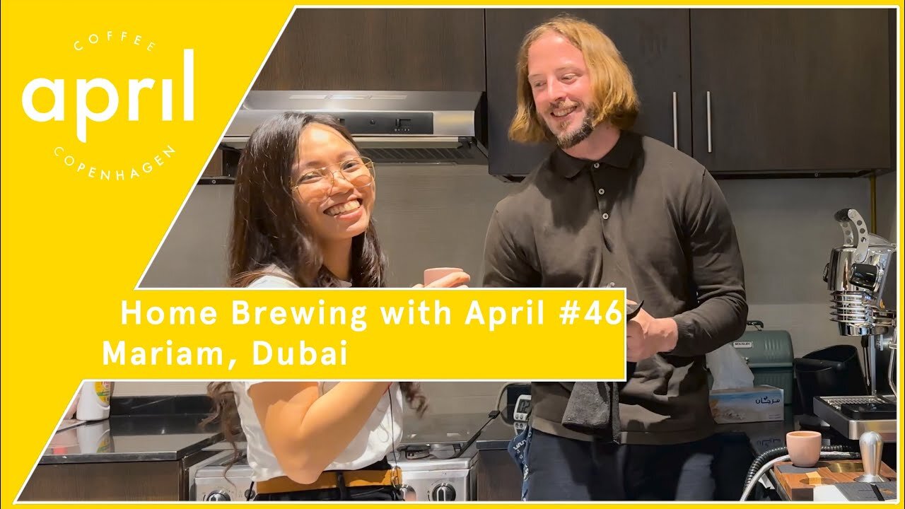 Mariam - Dubai | Home Espresso Brewing with April #46