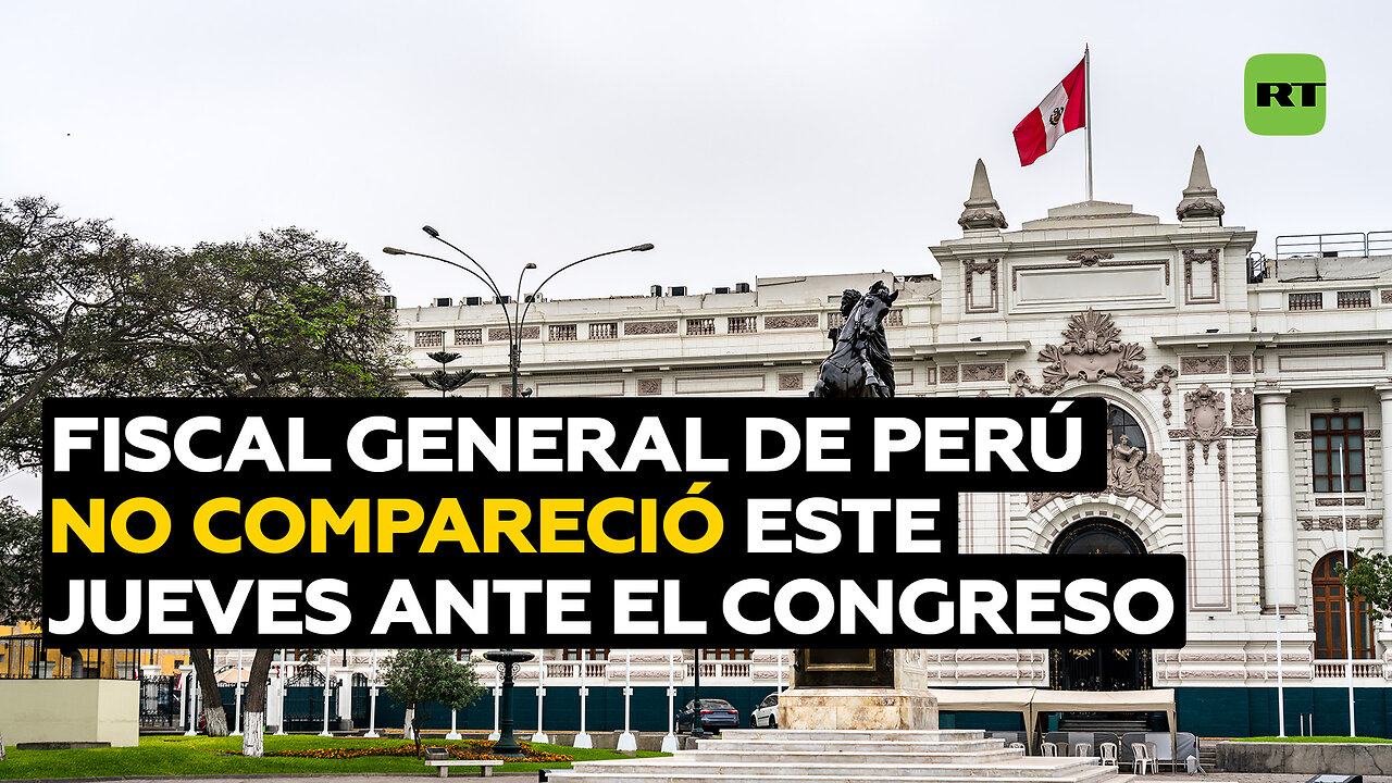 La fiscal general de Perú no comparece ante el Congreso