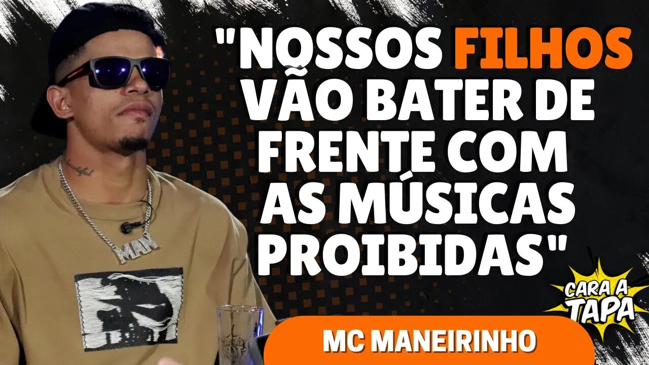 MC MANEIRINHO PREFERE EXPLICAR OS CONTEÚDOS DE SUAS MÚSICAS PARA OS FILHOS