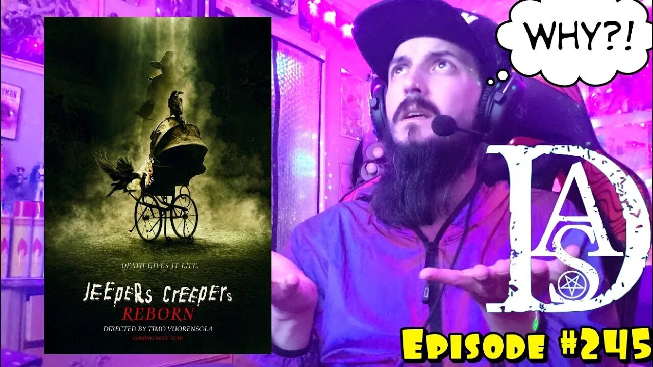 Why TF Are They Making A Jeepers Creepers Reboot?! #LETITDIE