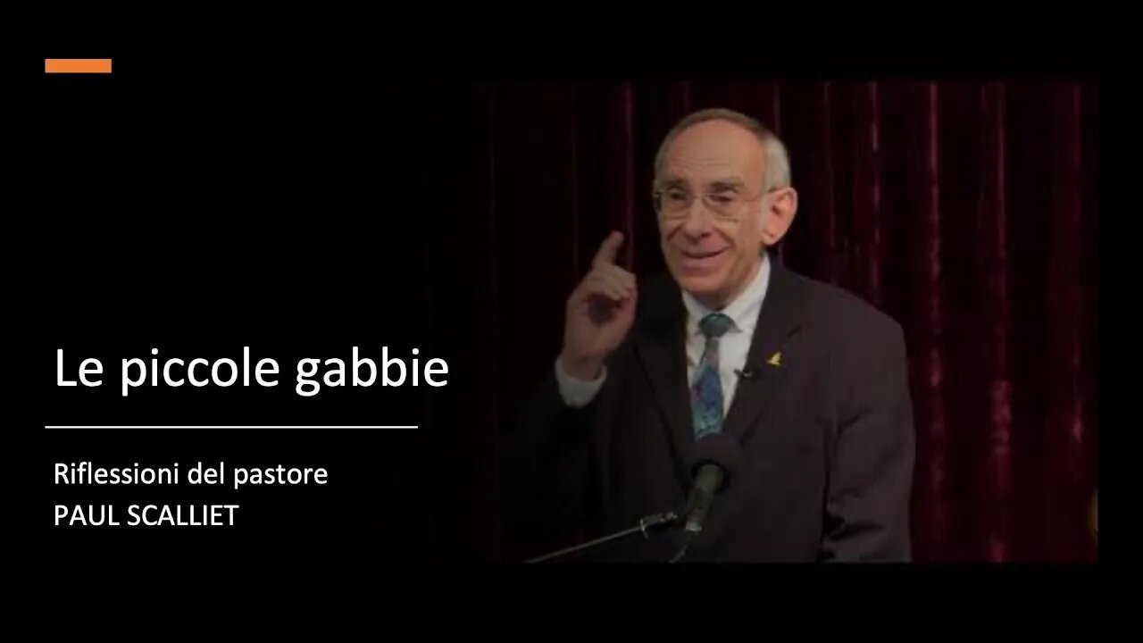 Pr. PAUL SCALLIET: Le piccole gabbie