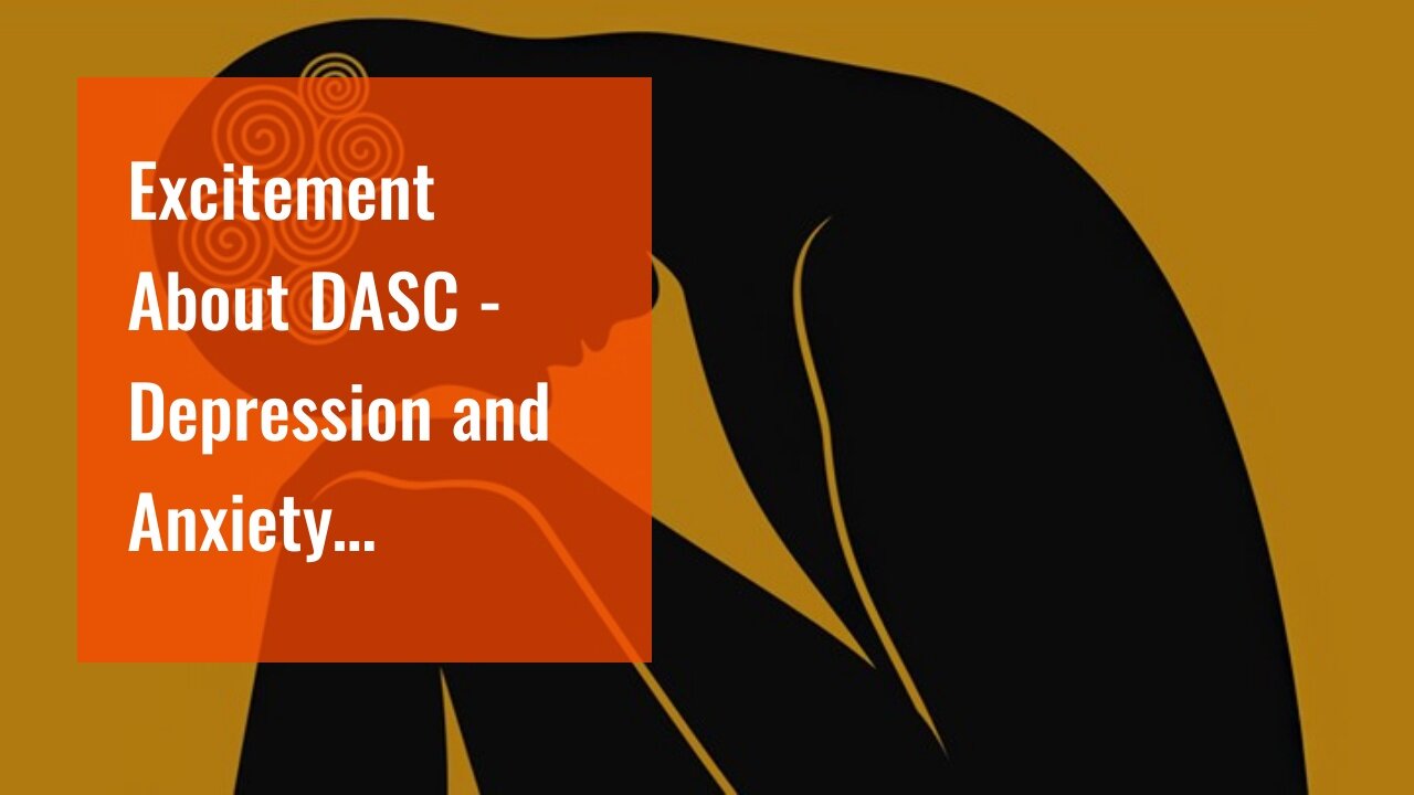 Excitement About DASC - Depression and Anxiety Specialty Clinic of Chicago