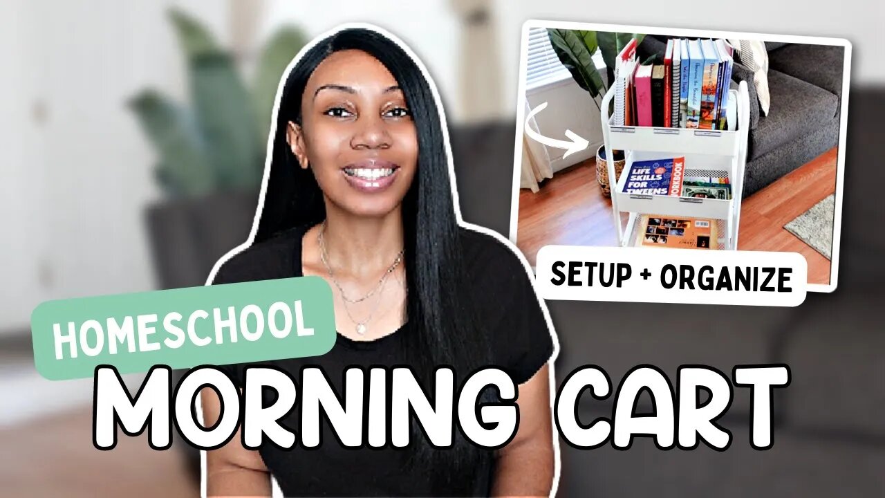 HOMESCHOOL MORNING CART ORGANIZATION // GETTING READY FOR NEW SCHOOL YEAR