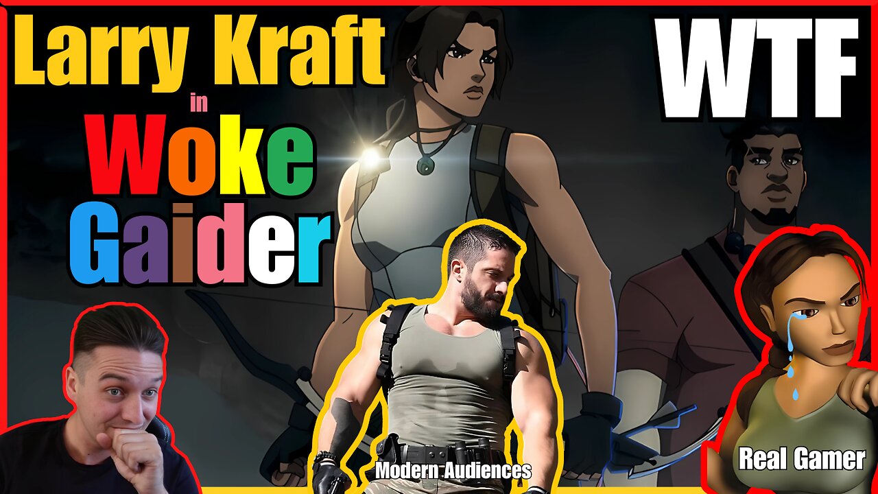 Larry Kraft - Woke Gaider 💪🏽 | Netflix' Peinliche Lara Croft Parodie 🗑️ | Mehr Kraft Als Stallone 😹