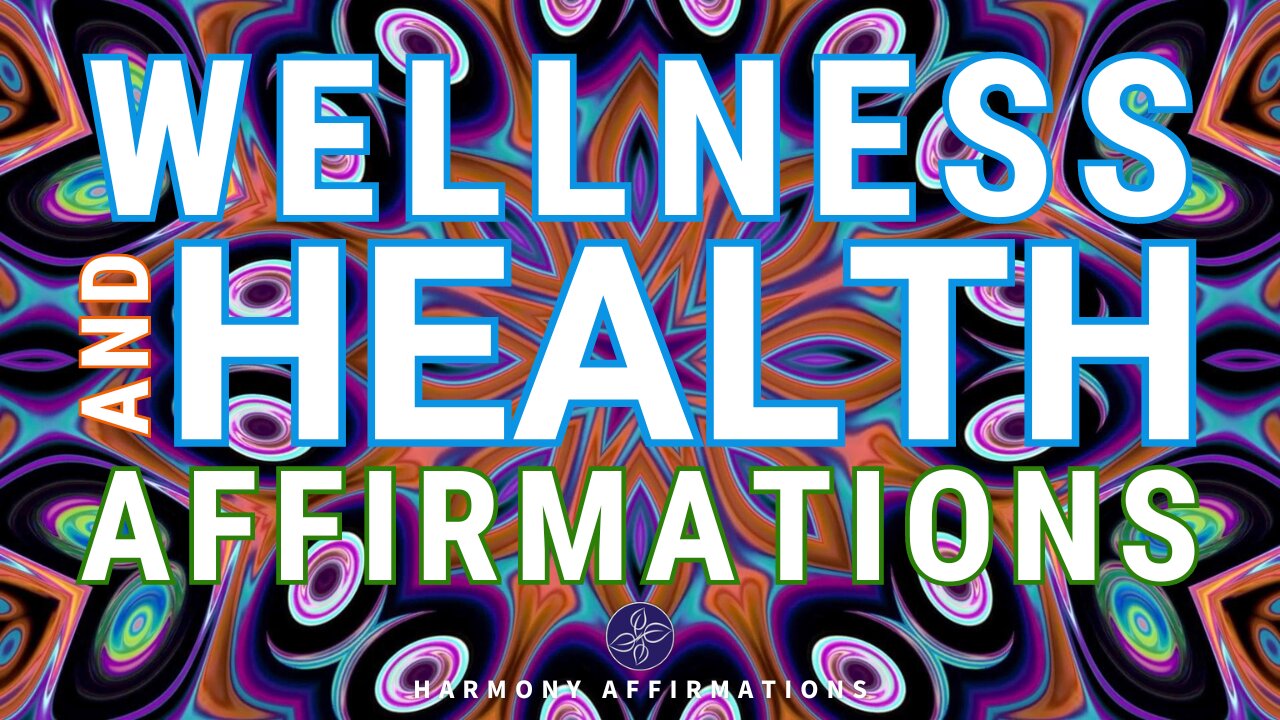 ACTIVATE WELLNESS ✻ Health and Healing Affirmations