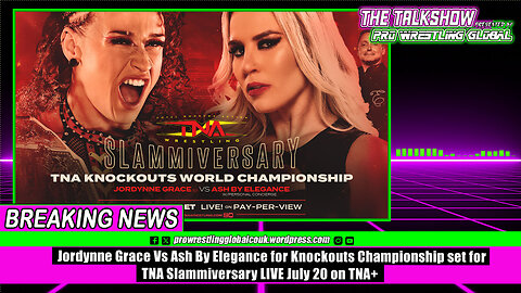 Jordynne Grace Vs Ash By Elegance for Knockouts Championship set for TNA Slammiversary