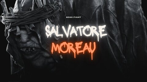Salvatore Moreau Boss Fight 🐟 | New Game 🕹️ | No Commentary 🤫