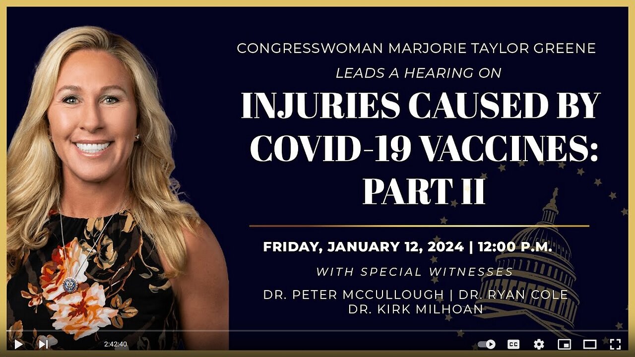 MTG Holds 2nd Field Hearing on Covid Vaccine Injuries, ie Biochemical Weapons, Part II, 12 Jan 2024