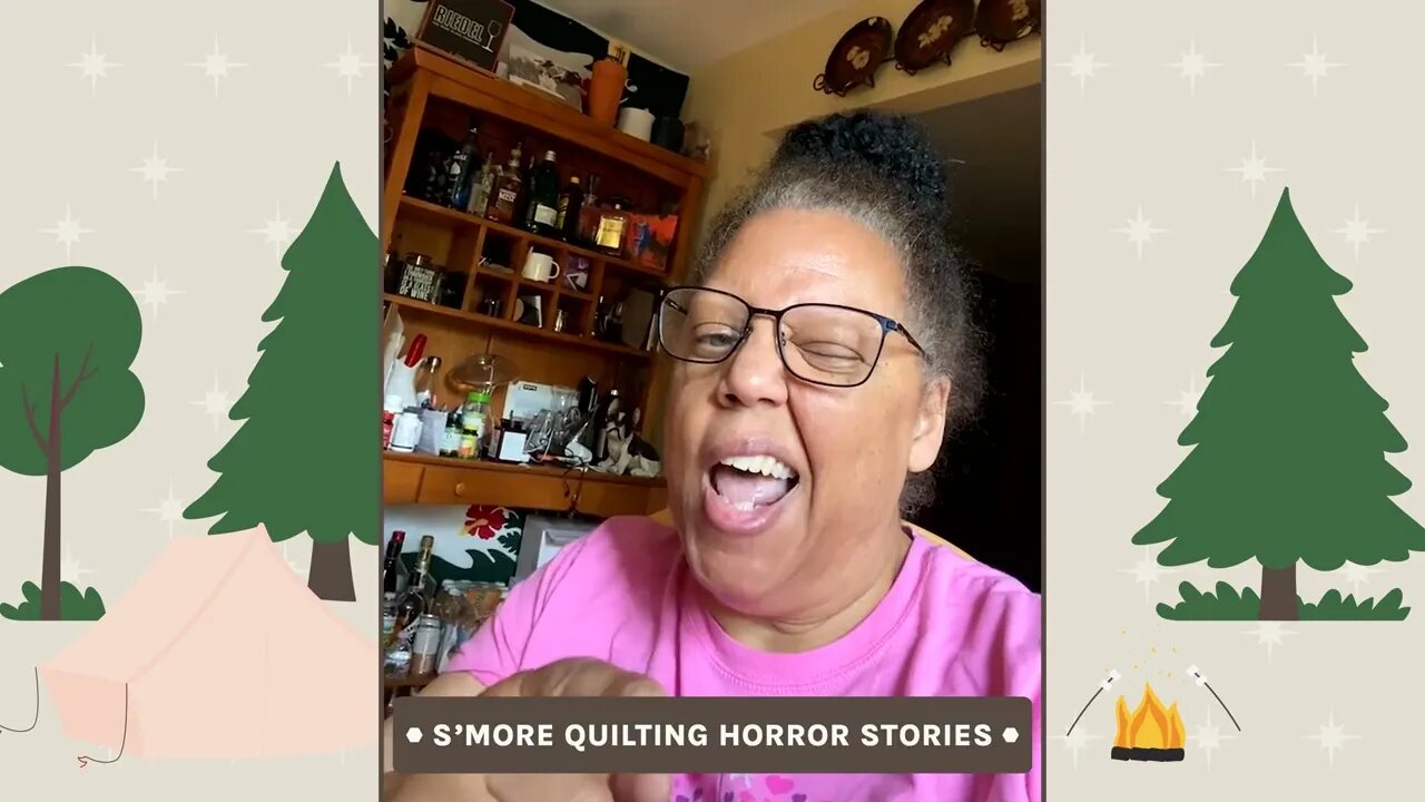 S'more Quilting Horror Stories (Preview)