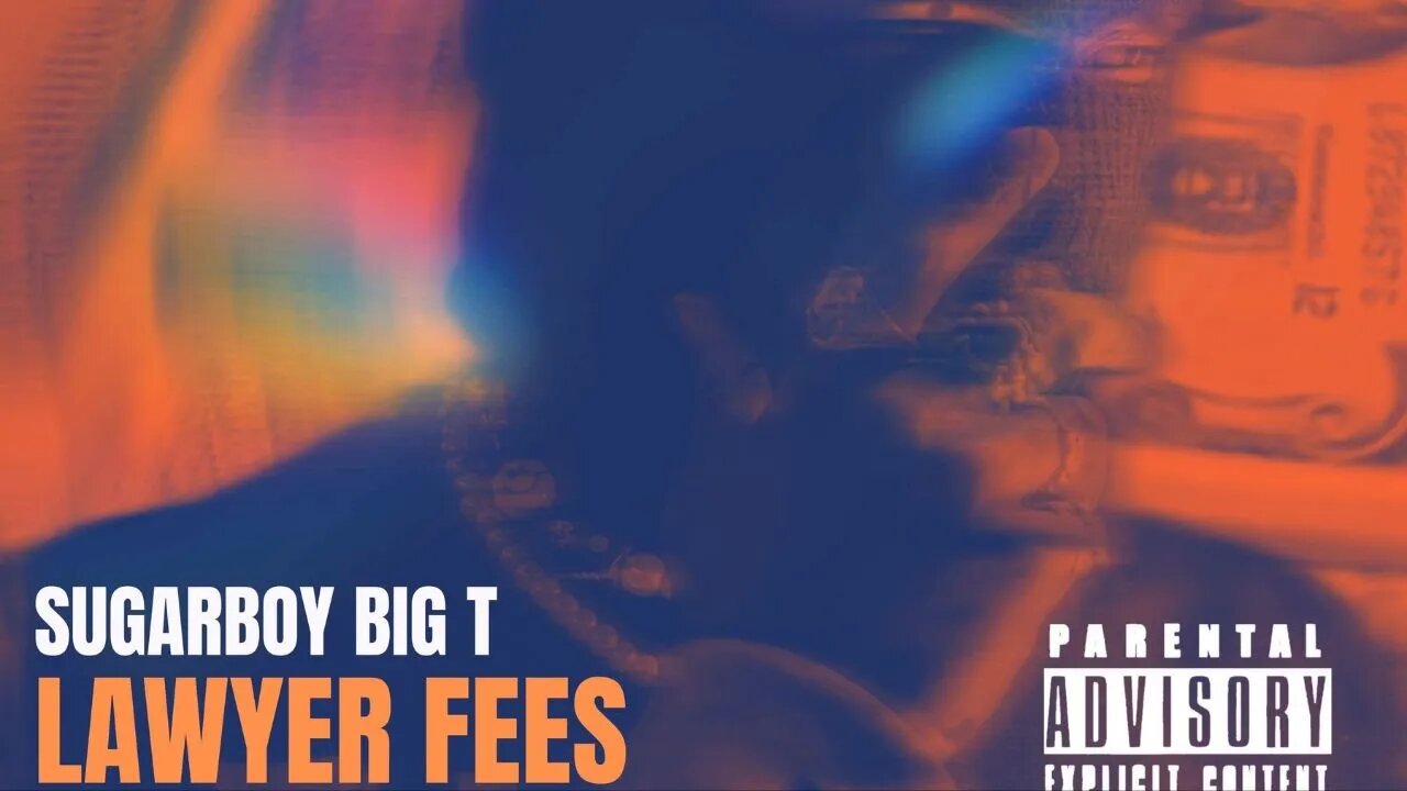 Sugarboy Big T - Lawyer Fees (Prod. P4ra & 5head)