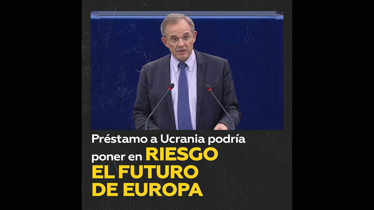 Nuevo préstamo a Kiev “pone en peligro el futuro económico de Europa”