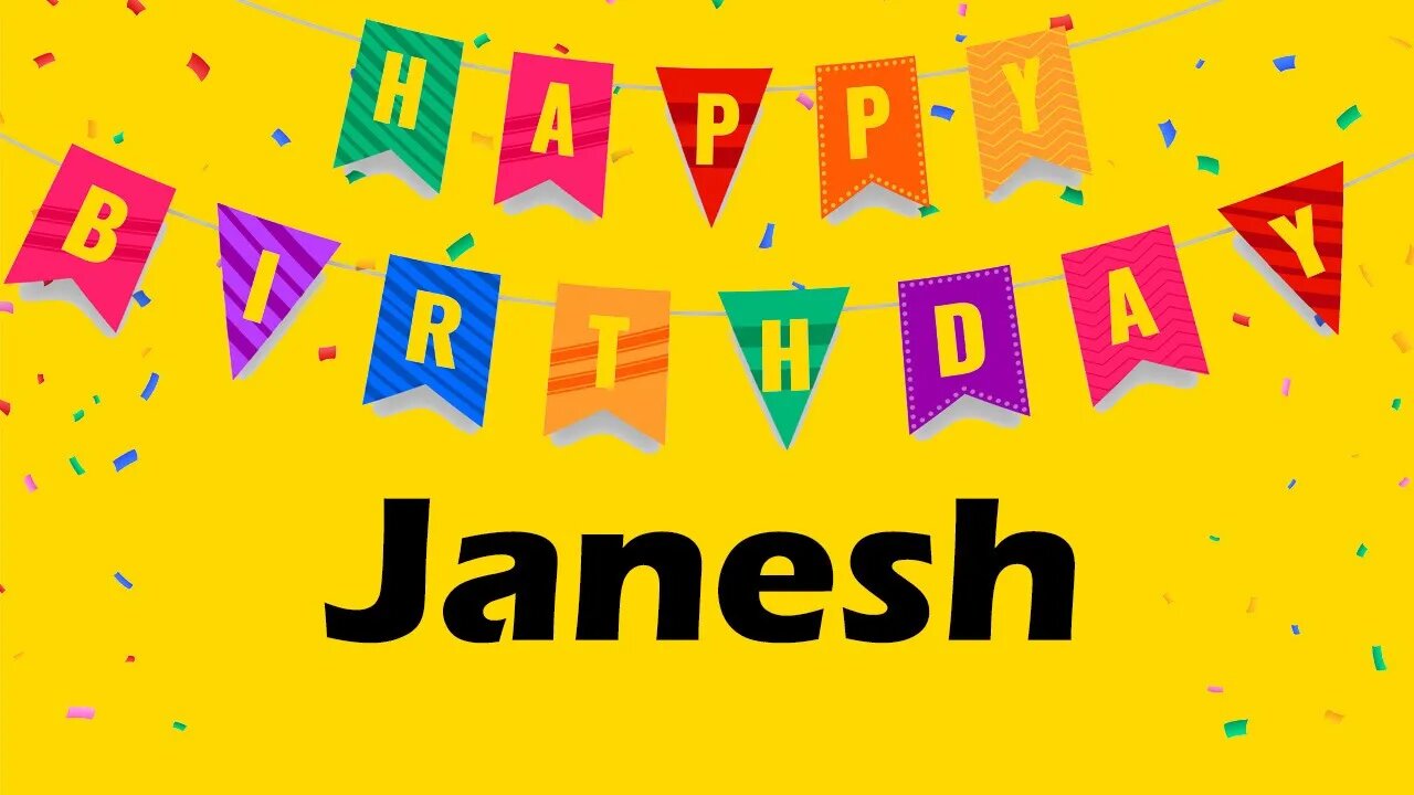 Happy Birthday to Janesh - Birthday Wish From Birthday Bash