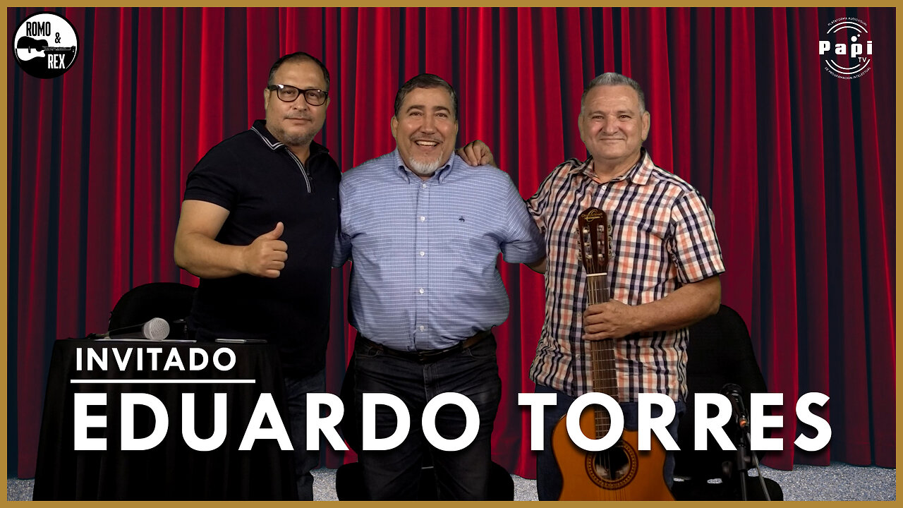 Invitado Eduardo Torres | Romo & Rex 🎵