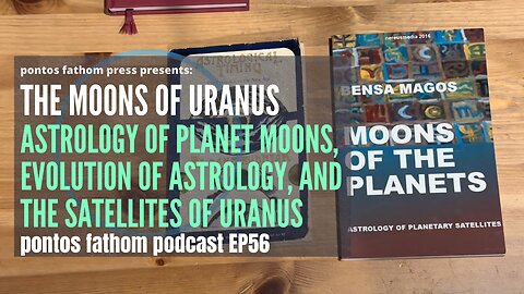 The Moons of Uranus: Astrology of Planet Moons, Evolution of Astrology of Satellites. podcast EP56