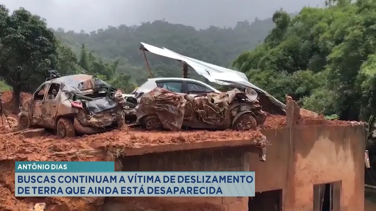 Antônio Dias: Buscas Continuam a Vítima de Deslizamento de Terra que Ainda está Desaparecida.