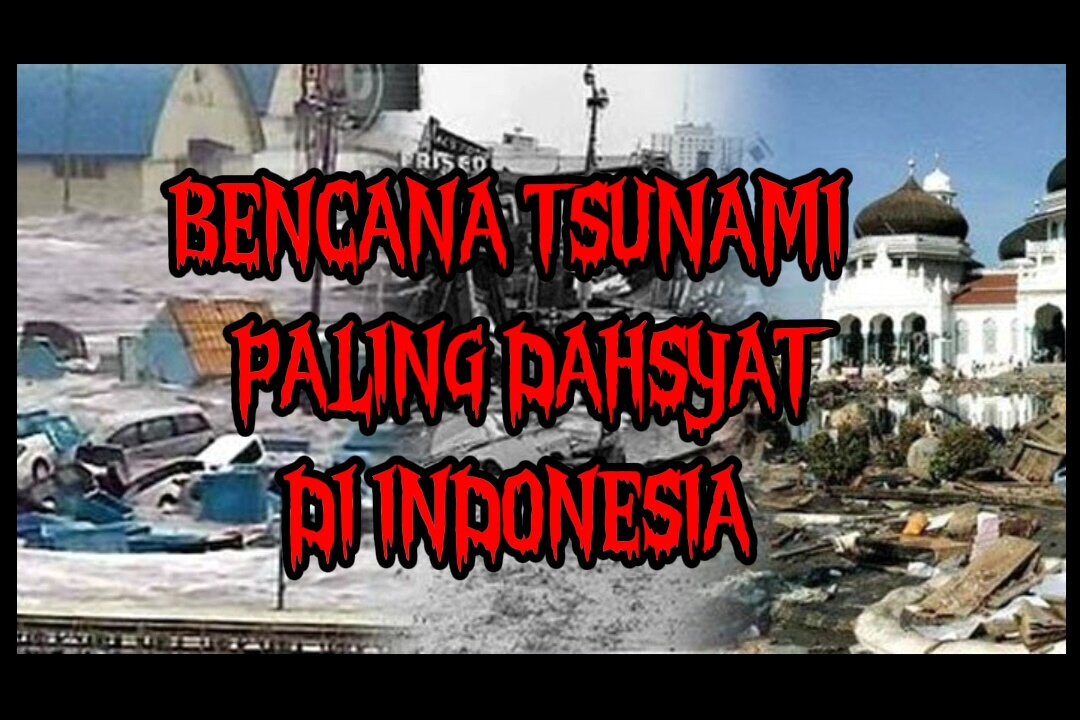 Bencana tsunami paling besar