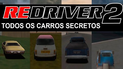 REDRIVER 2 - Todos Os Carros Secretos - Chicago | Havana | Las Vegas | Rio de Janeiro