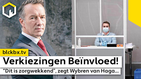 Verkiezingen Beïnvloed! “, zegt Wybren van Haga