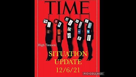 SITUATION UPDATE 12/6/21