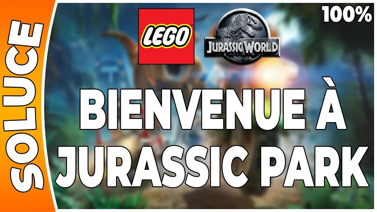 LEGO Jurassic World - BIENVENUE À JURASSIC PARK - 100% - Minikits et ambre [FR PS3]