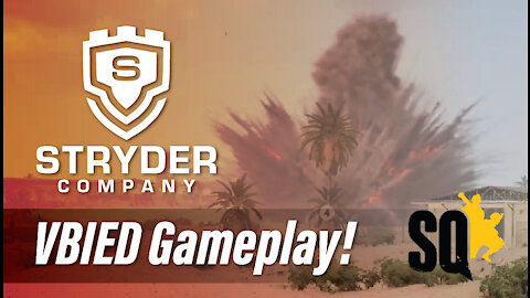 STRYDER [SYCO] COMPANY - SQUAD VBIED GAMEPLAY COMPILATION 1