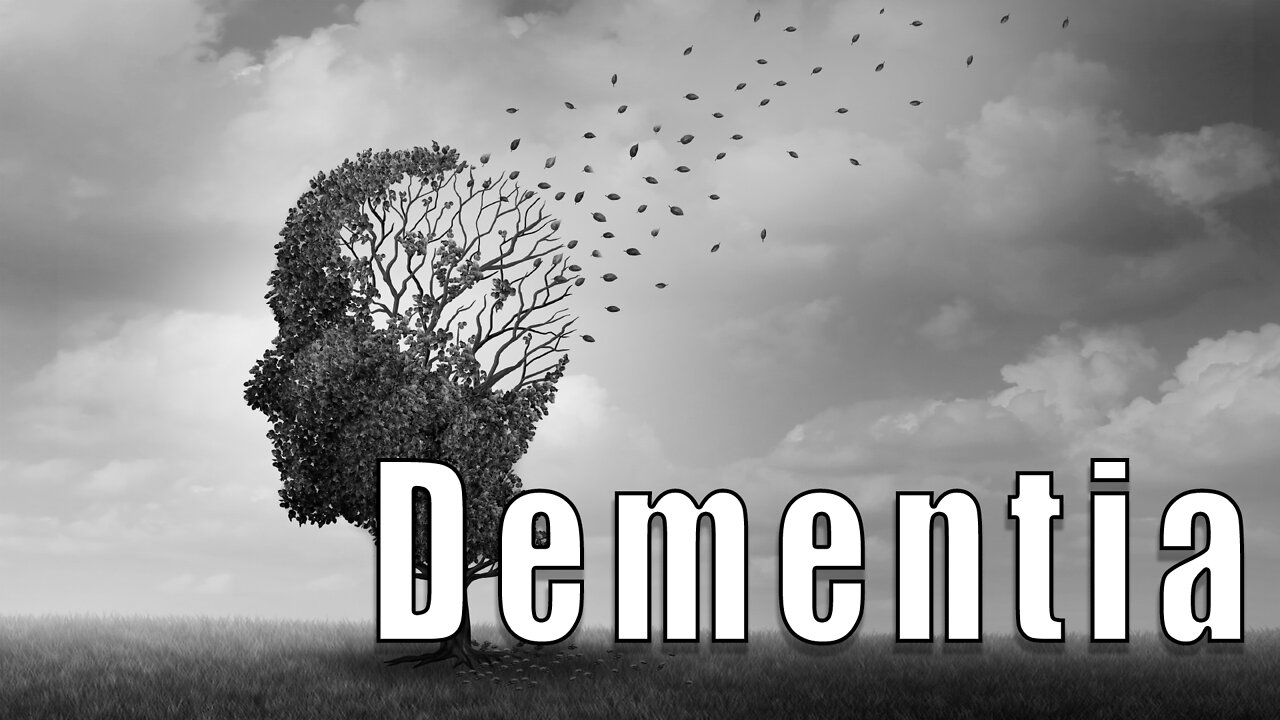 Dementia