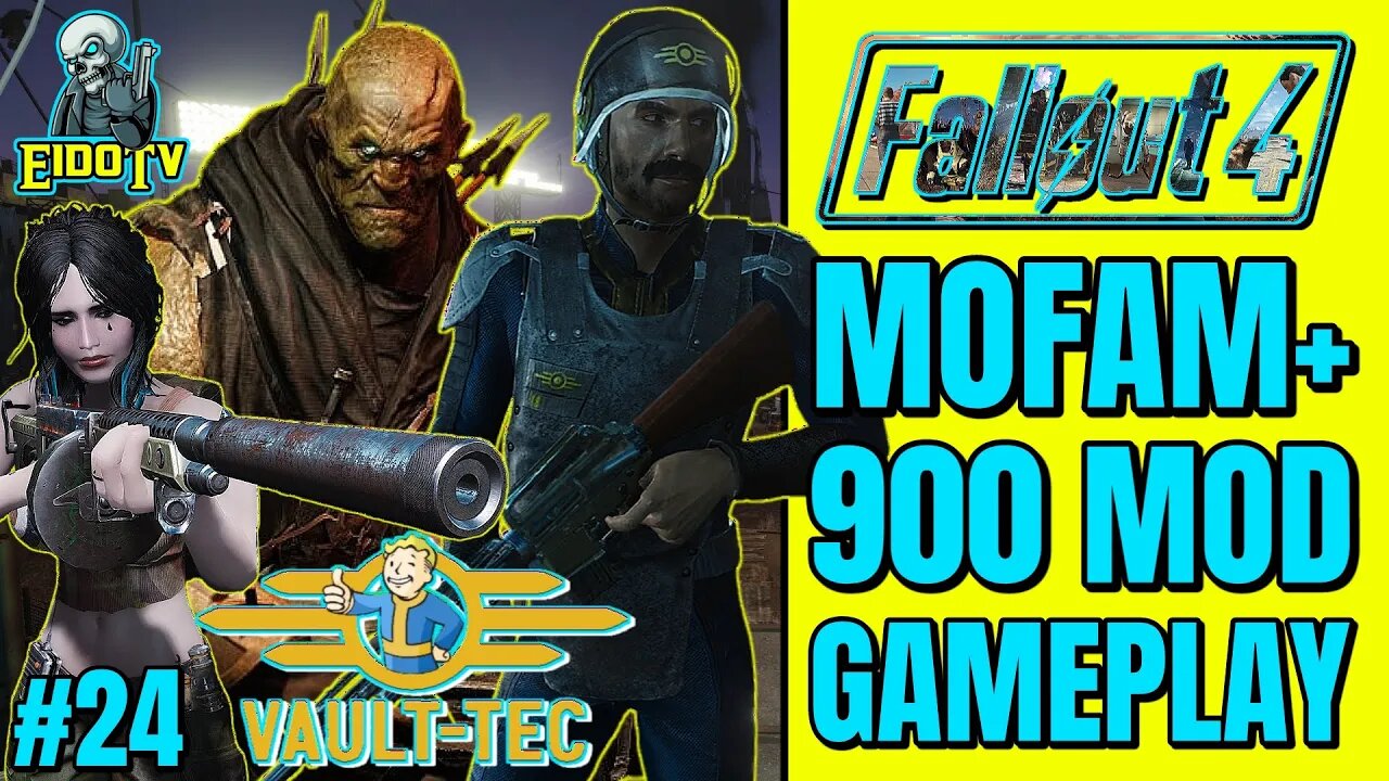 FO4 MOFAM+ Ep24 | We Start The Bleachers Questline